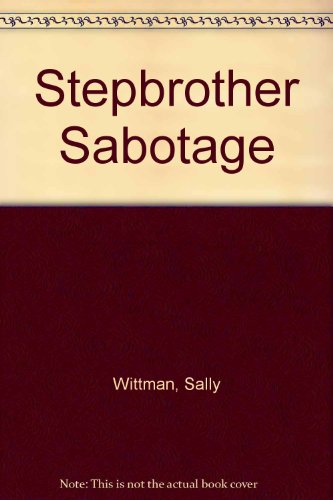 Stock image for Stepbrother Sabotage for sale by The Book Garden