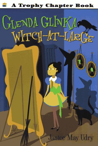 Stock image for Glenda Glinka: Witch-at-large (Trophy Chapter Books) for sale by Wonder Book