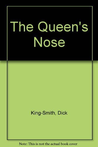 9780064404501: The Queen's Nose