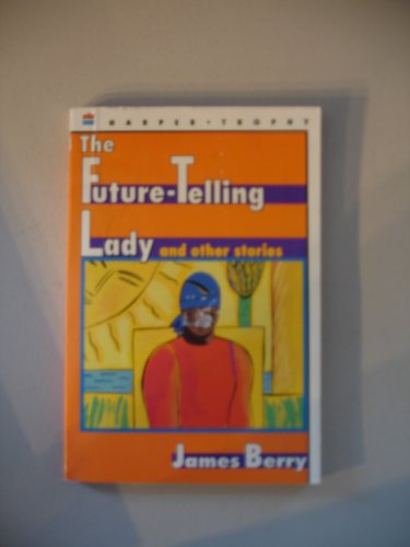 9780064404716: The Future-Telling Lady