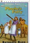 Imagen de archivo de Phoebe's Folly (Petticoat Party) a la venta por Gulf Coast Books