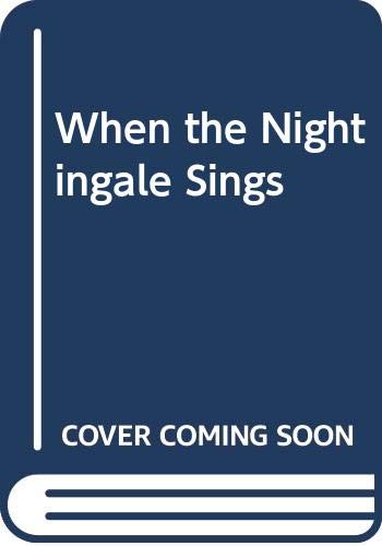 Stock image for When the Nightingale Sings for sale by Wonder Book