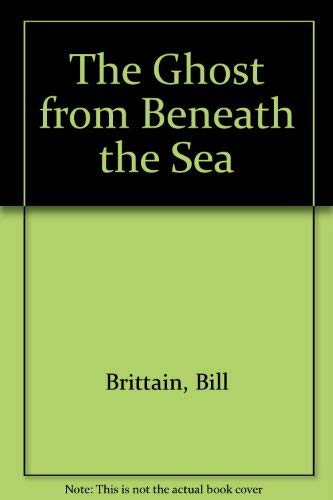 9780064405263: The Ghost from Beneath the Sea