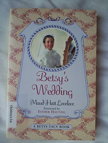 9780064405447: Betsy's Wedding