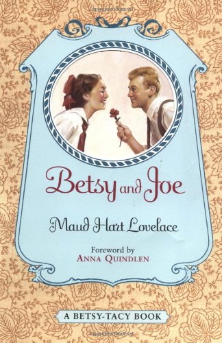 Stock image for Betsy and Joe (Betsy-Tacy) for sale by HPB-Diamond