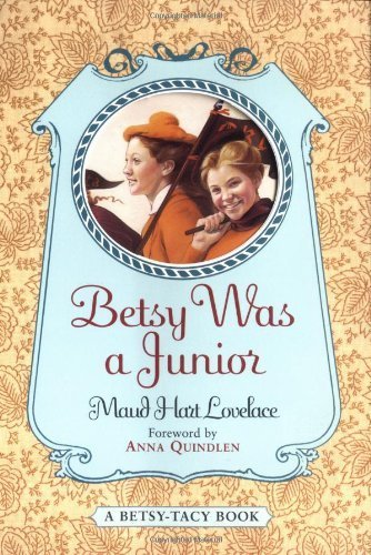 Beispielbild fr Betsy Was a Junior (Betsy-Tacy) zum Verkauf von HPB-Diamond