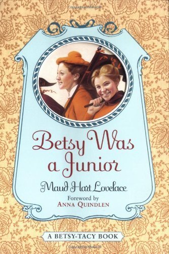 Stock image for Betsy Was a Junior for sale by ThriftBooks-Dallas