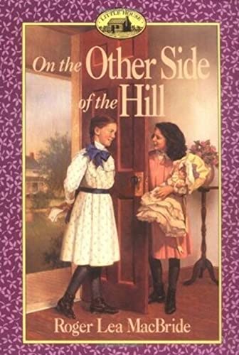 Imagen de archivo de On the Other Side of the Hill (Little House Sequel) a la venta por Half Price Books Inc.