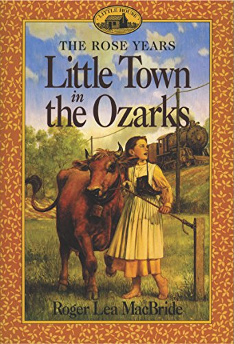 9780064405805: Little Town in the Ozarks (Little House)