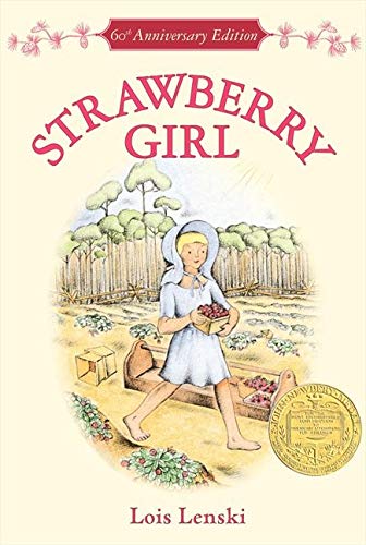Beispielbild fr Strawberry Girl 60th Anniversary Edition: A Newbery Award Winner (Trophy Newbery) zum Verkauf von Goodwill of Colorado