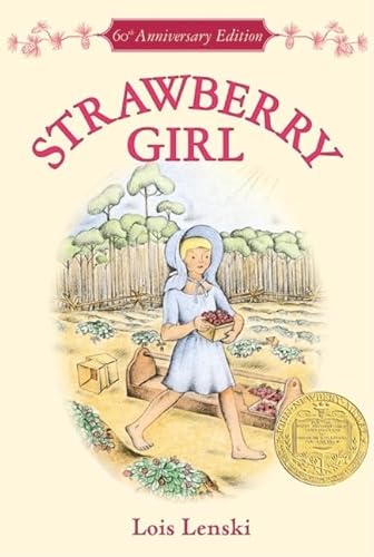 Stock image for Strawberry Girl 60th Anniversary Edition (Trophy Newbery) for sale by SecondSale