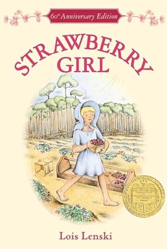 9780064405850: Strawberry Girl 60th Anniversary Edition: A Newbery Award Winner (Trophy Newbery)