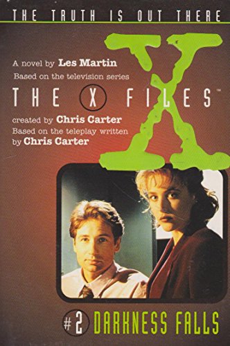 9780064406147: Darkness Falls: A Novel: 2 (The x-files)