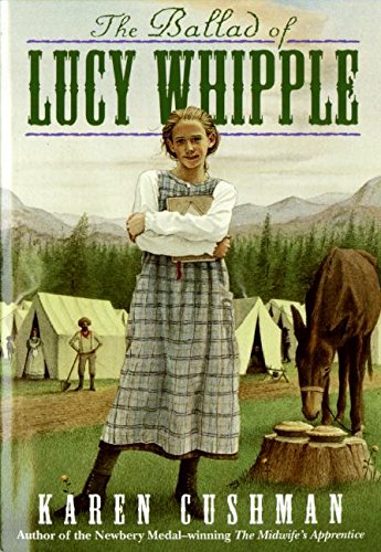 9780064406840: The Ballad of Lucy Whipple