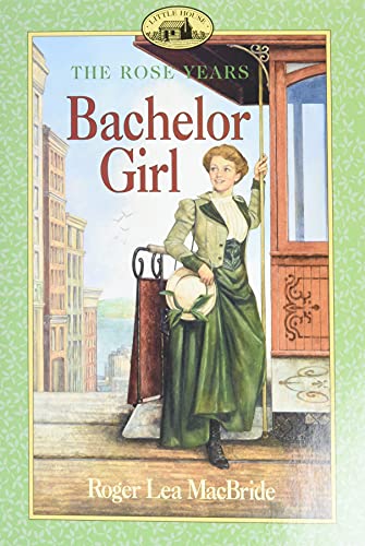 Imagen de archivo de Bachelor Girl (Little House Sequel) a la venta por Pelican Bay Books