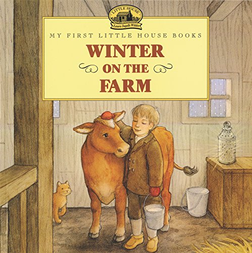 Beispielbild fr Winter on the Farm (Little House Picture Book) zum Verkauf von Half Price Books Inc.