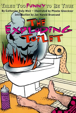 9780064407021: The Exploding Toilet: Tales Too Funny to Be True