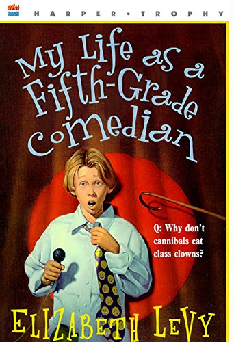 9780064407236: My Life as a Fifth-Grade Comedian