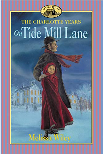 On Tide Mill Lane - Wiley, Melissa
