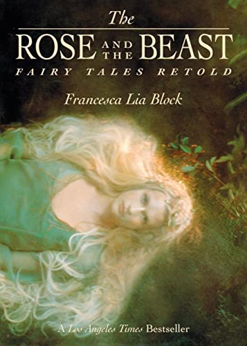 Imagen de archivo de The Rose and the Beast : Fairy Tales Retold a la venta por Better World Books