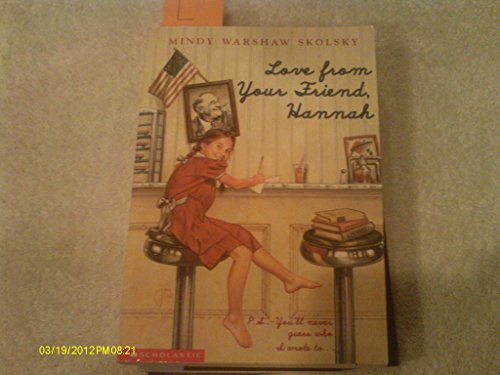 Beispielbild fr Love from Your Friend, Hannah zum Verkauf von Wonder Book