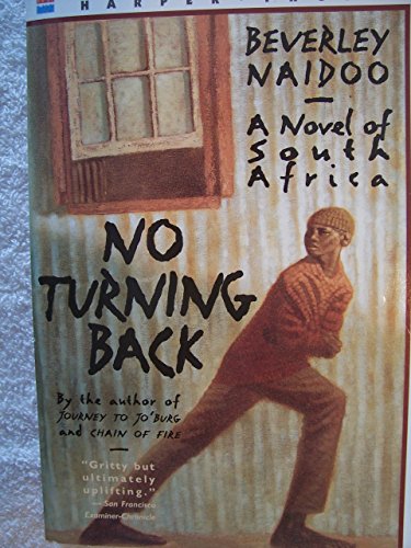 9780064407496: No Turning Back: A Novel of South Africa