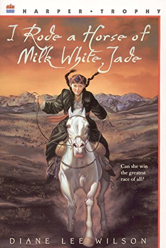 9780064407731: I Rode a Horse of Milk White Jade