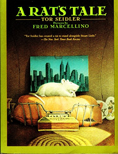 A Rat's Tale - Seidler, Tor; Marcellino, Fred (Illustrator)
