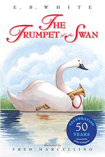 9780064408677: The Trumpet of the Swan 50th Anniversary