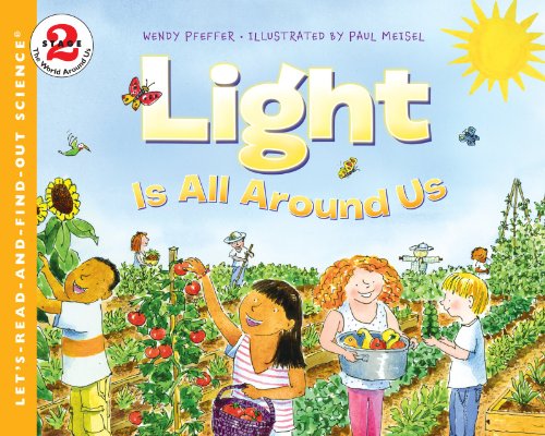 9780064409247: Light Is All Around Us (Let's-Read-and-Find-Out Science 2)