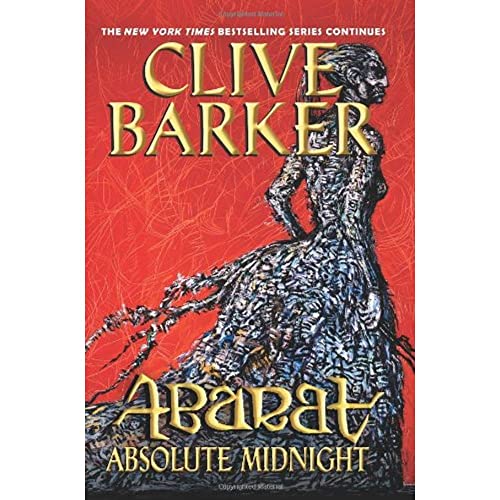 Abarat: Absolute Midnight (Abarat, 3) - Barker, Clive