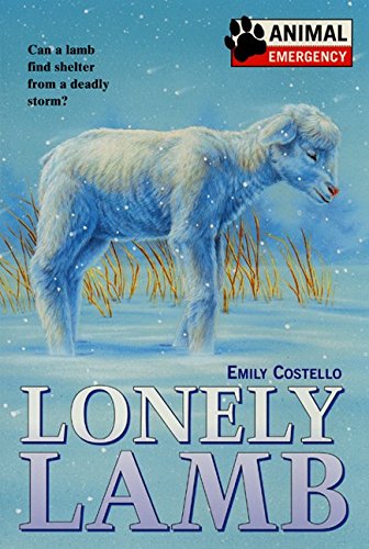 Stock image for Animal Emergency #10: Lonely Lamb for sale by Isle of Books