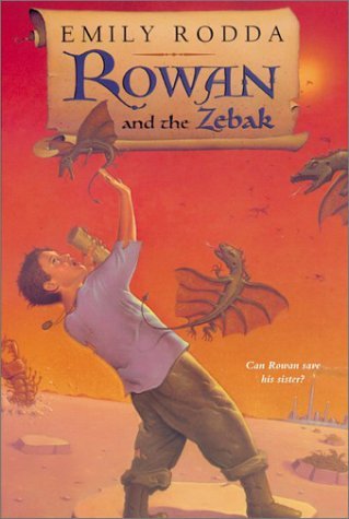 9780064410243: Rowan and the Zebak (Rowan of Rin)