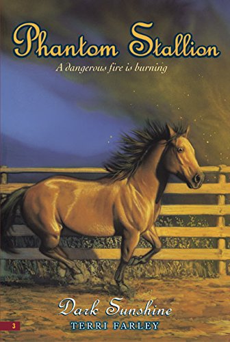 Stock image for Dark Sunshine (Phantom Stallion #3) for sale by Your Online Bookstore
