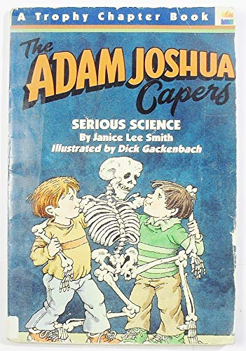 Serious Science (Adam Joshua Capers, 10) (9780064420082) by Smith, Janice Lee
