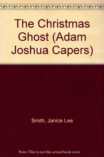 9780064420228: The Christmas Ghost (Adam Joshua Capers)