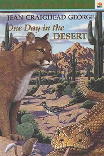 9780064420389: One Day in the Desert (Trophy Chapter Book)