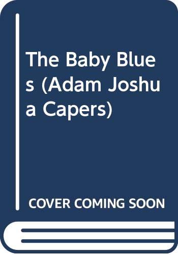 The Baby Blues (Adam Joshua Capers, 11) (9780064420440) by Smith, Janice Lee