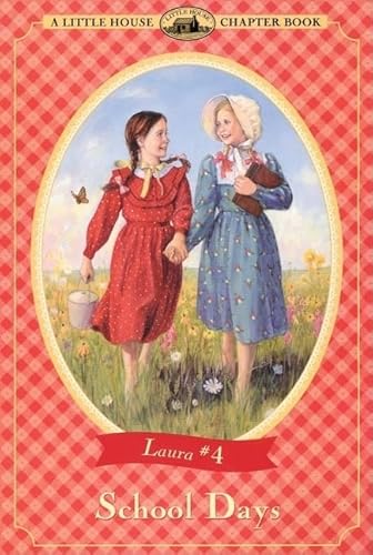 Beispielbild fr School Days (Little House Chapter Book) zum Verkauf von SecondSale