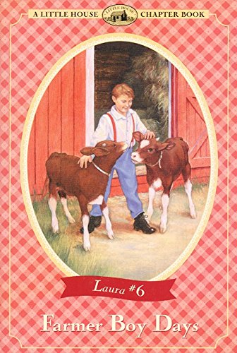 9780064420617: Farmer Boy Days (Little House Chapter Book)