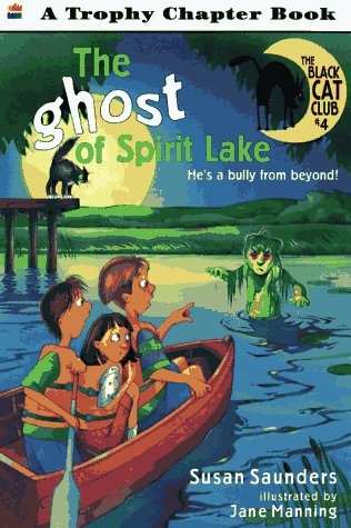Stock image for The Ghost of Spirit Lake (Black Cat Club) for sale by Red's Corner LLC