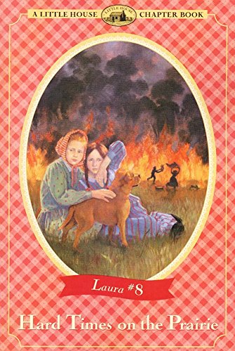 Stock image for Hard Times on the Prairie: Adapted from the Little House Books by Laura Ingalls Wilder for sale by Off The Shelf