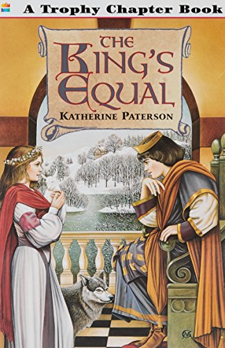 Imagen de archivo de The King's Equal (Trophy Chapter Books (Paperback)) a la venta por SecondSale