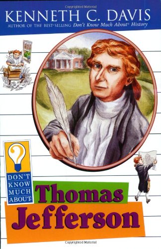 9780064421287: Don't Know Much About Thomas Jefferson