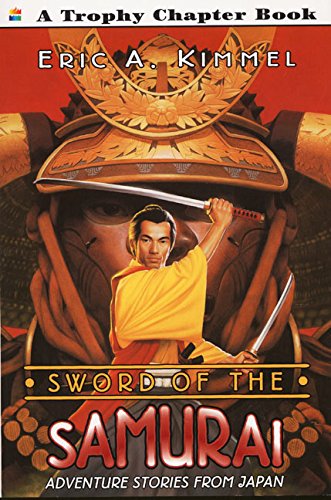 Beispielbild fr Sword of the Samurai : Adventure Stories from Japan zum Verkauf von Better World Books