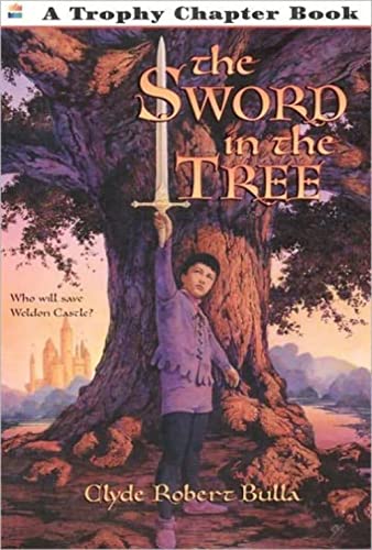 Imagen de archivo de The Sword in the Tree (Trophy Chapter Book) a la venta por Gulf Coast Books
