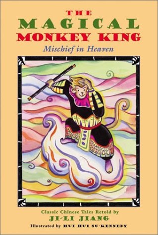 9780064421492: The Magical Monkey King: Mischief in Heaven : Classic Chinese Tales