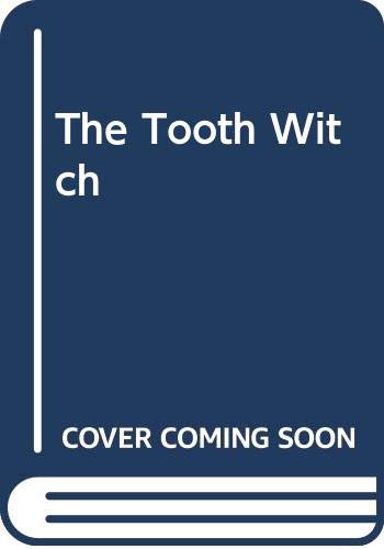 9780064430791: The Tooth Witch