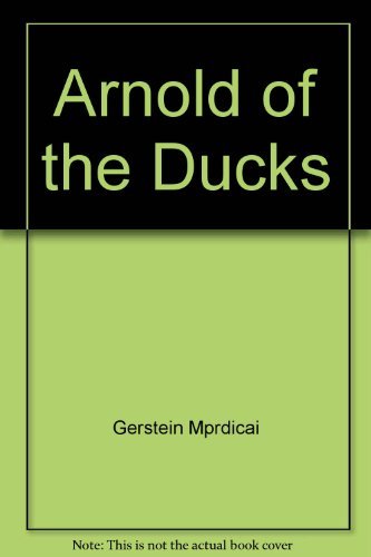 Stock image for Arnold of the Ducks for sale by Gulf Coast Books