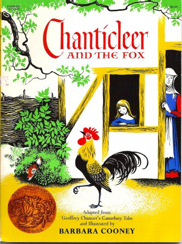 9780064430876: Chanticleer and the Fox: A Caldecott Award Winner